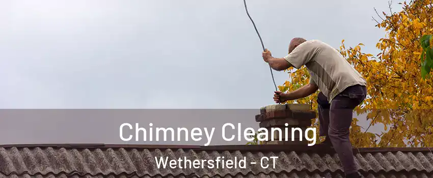  Chimney Cleaning Wethersfield - CT