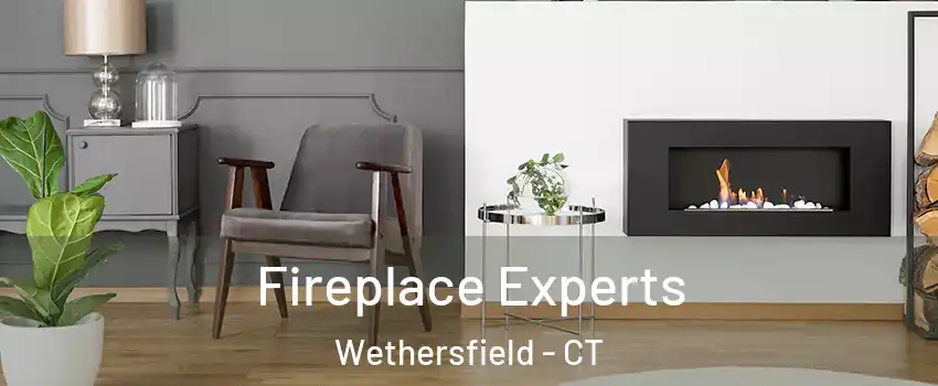  Fireplace Experts Wethersfield - CT