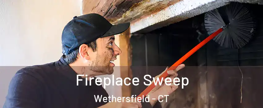  Fireplace Sweep Wethersfield - CT