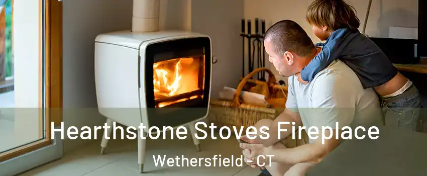  Hearthstone Stoves Fireplace Wethersfield - CT