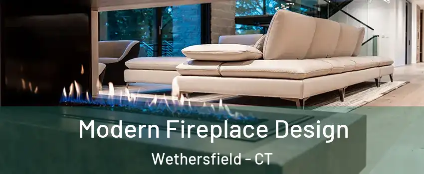  Modern Fireplace Design Wethersfield - CT